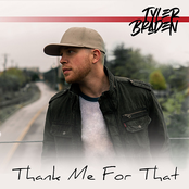 Tyler Braden: Thank Me for That