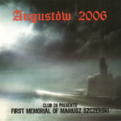 Augustów 2006 - First Memorial of Mariusz Szczerski