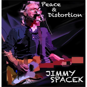 Jimmy Spacek: Peace & Distortion