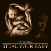 Steal Your Baby