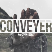 Conveyer: Worn Out