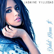 Jasmine Villegas: Didn't Mean It