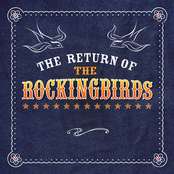 The Return of the Rockingbirds