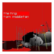 The Trip Created By Tom Middleton (Disc 2)