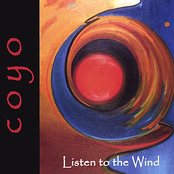 Coyo: Listen to the Wind