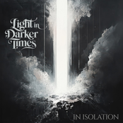 Light In Darker Times