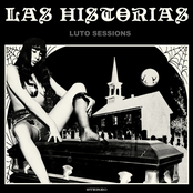 Las Historias - Luto Sessions