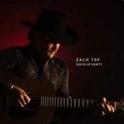 Zach Top: South of Sanity