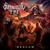 Suppressive Fire: Bedlam