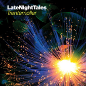 Late Night Tales: Trentemøller Album Picture