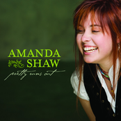 Amanda Shaw: Pretty Runs Out