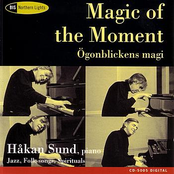 MAGIC OF THE MOMENT - IMPROVISATIONS