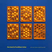 The Band of Endless Noise