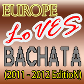 Europe Loves Bachata (2011 - 2012 Edition)