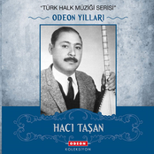 Hacı Taşan Odeon Yılları