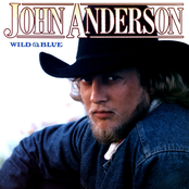John Anderson: Wild And Blue