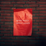 Make Agga Great Again