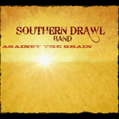 Southern Drawl Band: Against the Grain