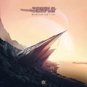 Templo: Mountains Can't Cry