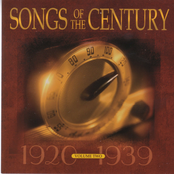 Songs of the Century 1920 - 1939