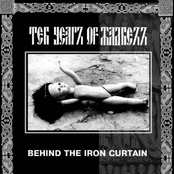 Ten Years Of Madness (Behind The Iron Curtain)