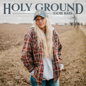 Sadie Bass: Holy Ground