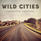 Francesca Anderegg: Wild Cities