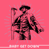 The Burroughs: Baby Get Down