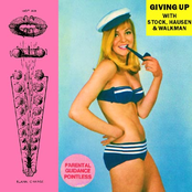Giving Up With Stock, Hausen And Walkman