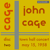 John Cage 25-Year Retrospective Concert: Town Hall, New York, May 15, 1958 - Disc Two