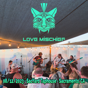 Love Mischief: 08/12/2023 SacYard Taphouse- Sacramento, CA