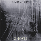 Ghosts by David Morley