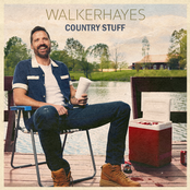 Walker Hayes: Country Stuff