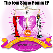 Just Be Good To Me (The Jem Stone Remix EP)