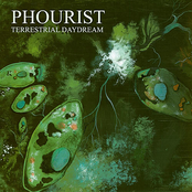 Phourist: Terrestrial Daydream