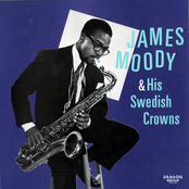 james moody and his swedish crowns