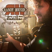 Randy Houser: They Call Me Cadillac