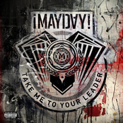 Take Me To Your Leader by ¡mayday!