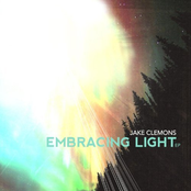 Jake Clemons: Embracing Light EP