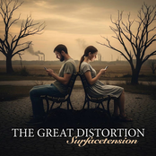 The Great Distortion