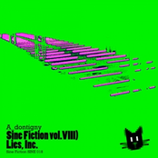 Sine Fiction vol.XVIII) Lies, Inc.