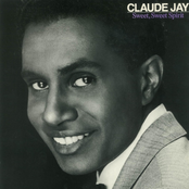 Claude Jay, Sweet, Sweet Spirit