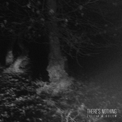 There's Nothing