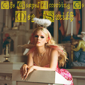 Meg Smith: The Gospel According to Meg Smith