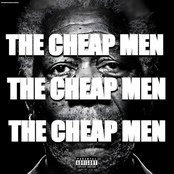 THE CHEAP MEN