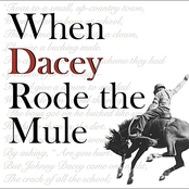 When Dacey Rode the Mule