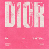 MK: Dior (feat. Chrystal)