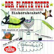 Wir Sind Die Zukunft by Der Flotte Totte