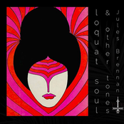 Loquat Soul & other Tones