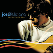 Jose Feliciano: The Definite Best